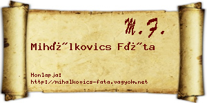 Mihálkovics Fáta névjegykártya